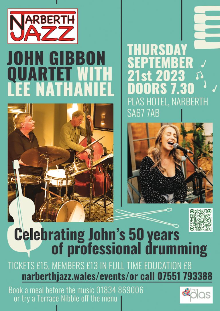 John Gibbon’s 50 years.Narberth Jazz